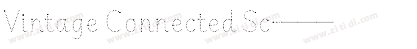 Vintage Connected Sc字体转换 Vintage Connected Sc字体转换
